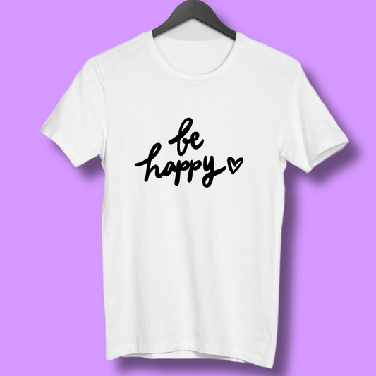 Round Neck Tshirt Printed White-Be Happy